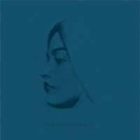 Dale Cooper Quartet & the Dictaphones - Metamanoir